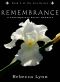 [Iris 04] • Remembrance